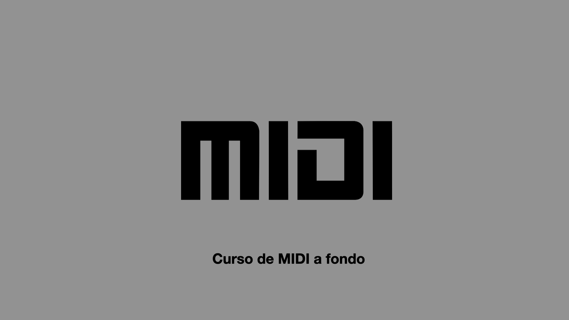 Curso de MIDI a fondo