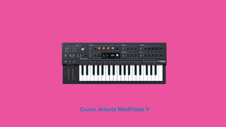 Curso de Arturia MiniFreak
