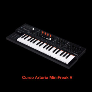 Curso Arturia Minifreak