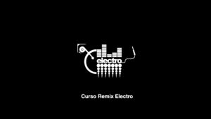 Curso de Remix Electro