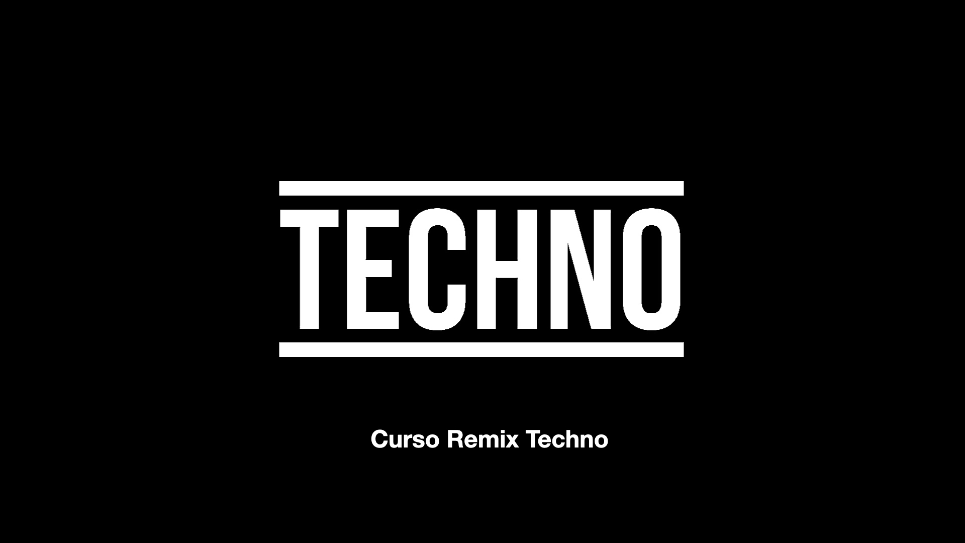 Curso de Remix Techno