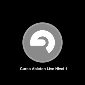 Curso Ableton Live Nivel 1