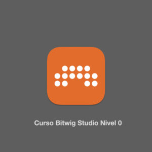 Curso BitWig Studio Nivel 0