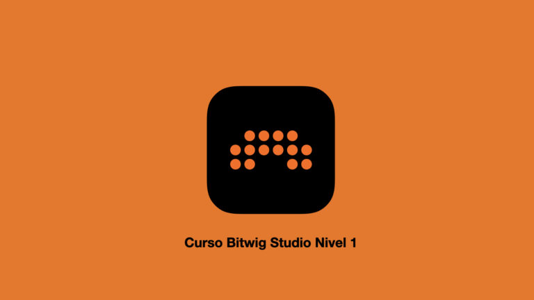 Curso Bitwig Studio Nivel 1