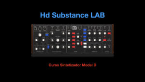 Curso sintetizador Model D
